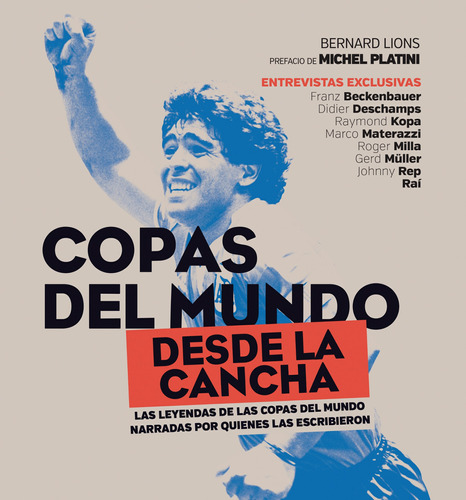 Copas Del Mundo Desde La Cancha, de Lions, Bernard. Editorial Numen, tapa dura en español, 2018