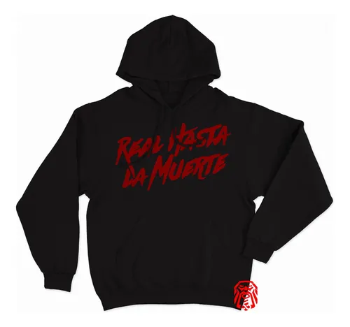 Sudadera Real Hasta La Muerte Anuel Aa