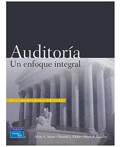 Libro Auditoría Un Enfoque Integral De Alvin A. Arens, Randa