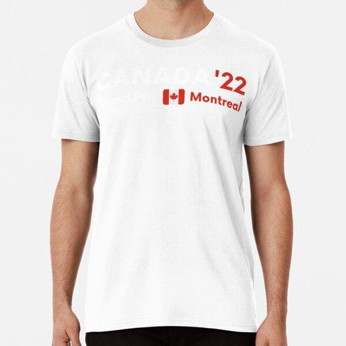 Remera Canada Grand Prix 2022 - Formula 1 - F1 - Formula One