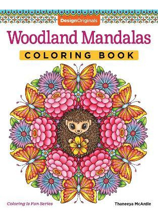 Woodland Mandalas Coloring Book - Thaneeya Mcardle