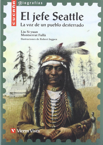 Libro - 1. El Jefe Seattle. La Voz De Un Pueblo Desterrado 