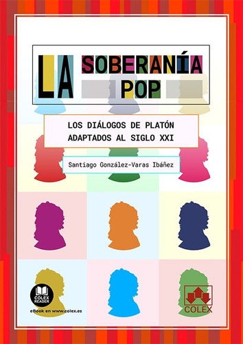 La Soberania Pop, De Gonzalez-varas Ibañez, Santiago. Editorial Colex, Tapa Blanda En Español