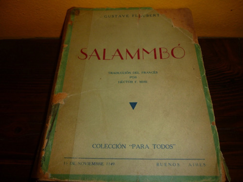 Libro - Salammbó - Gustave Flaubert - Edición Añeja