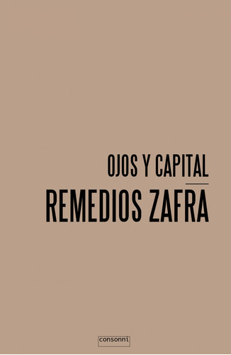 Ojos Y Capital Zafra, Remedios Consonni