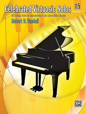 Libro Celebrated Virtuosic Solos, Book 5 : Six Exciting S...