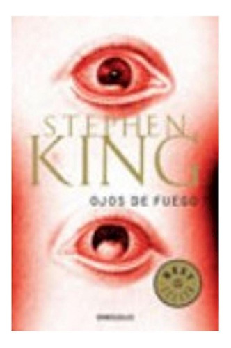 Libro Ojos De Fuego (best Seller) De King Stephen
