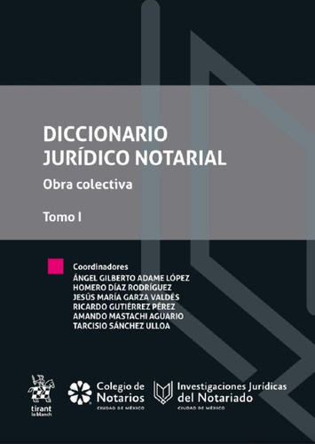 Libro Diccionario Jurídico Notarial. Tomo I Lku