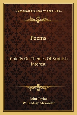 Libro Poems: Chiefly On Themes Of Scottish Interest - Tay...