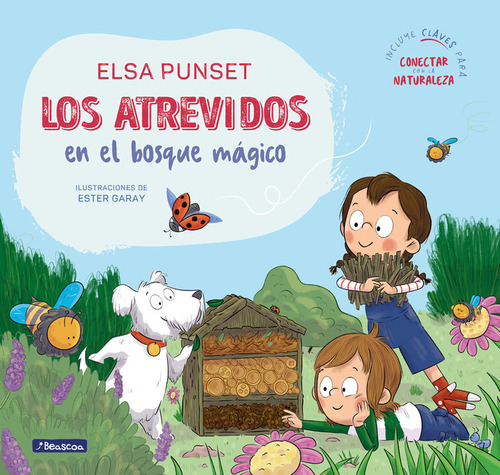 Libro Los Atrevidos En El Bosque Magico - Punset, Elsa