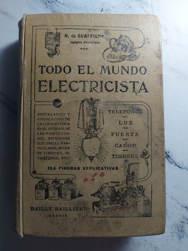 Todo El Mundo Electricista. H. De Graffigny. Ian1232
