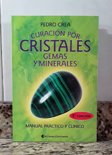 Libro Curacion Por Cristales Gemas Y Minerales