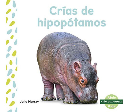 Crias De Hipopotamos -hippo Calves- -cria De Animales - Baby