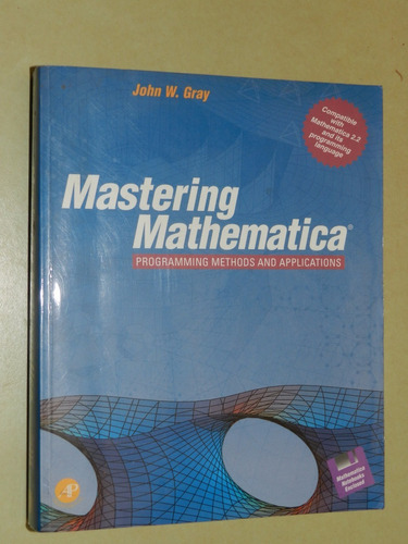 * Mastering Mathematica - John W. Gray- Ap - L062 