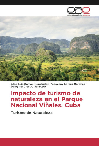 Libro Impacto De Turismo De Naturaleza En El Parque Nac Lcm5