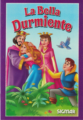 Bella Durmiente, La. Coleccion Minicuentos, De Del Campo, Florencia. Editorial Sigmar, Tapa Blanda