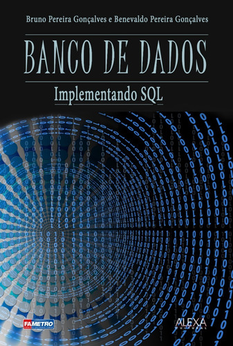 Banco De Dados: Implementando Sql