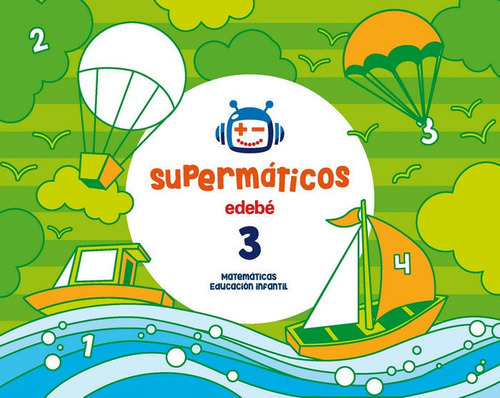 Supermãâticos Cuaderno 3, De Edebé, Obra Colectiva. Editorial Edebé, Tapa Blanda En Español