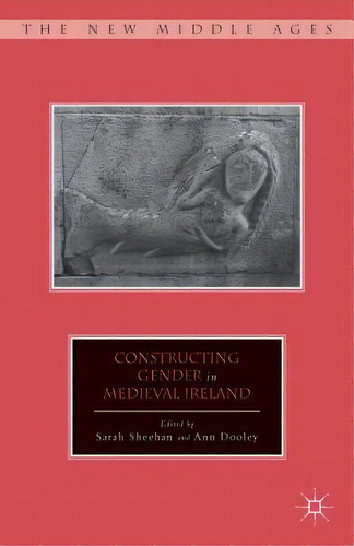 Constructing Gender In Medieval Ireland, De Sheehan, S.. Editorial Springer Nature, Tapa Dura En Inglés