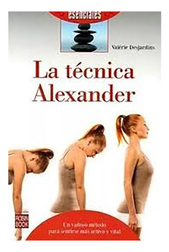 Tecnica Alexander , La - Desjardins , Valerie - #c