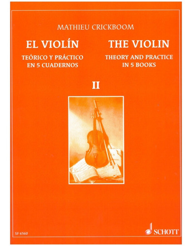 El Violín Teórico Y Practico En 5 Cuadernos (vol.2)