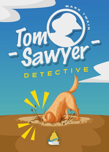 Tom Sawyer, Detective, De Mark Twain. Editorial Ed. Perelló, Tapa Blanda En Inglés, 2022