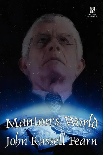 Manton's World, De John Russell Fearn. Editorial Borgo Press, Tapa Blanda En Inglés