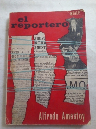 Libro Antiguo Periodismo El Reportero Alfredo Amestoy