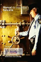 Comprar Libro: Manual Seguridad Bancaria: Manual Seguridad De Bancos