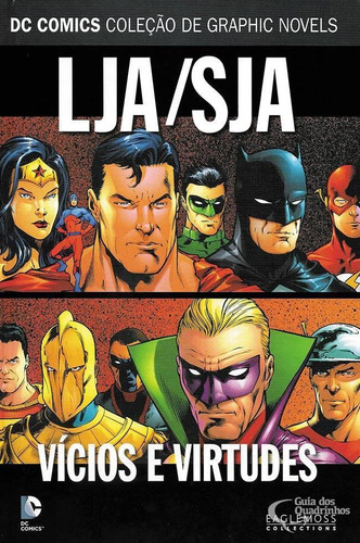 Dc Graphic Novels 64 Liga Da Justiça Lja/sja. Vícios E
