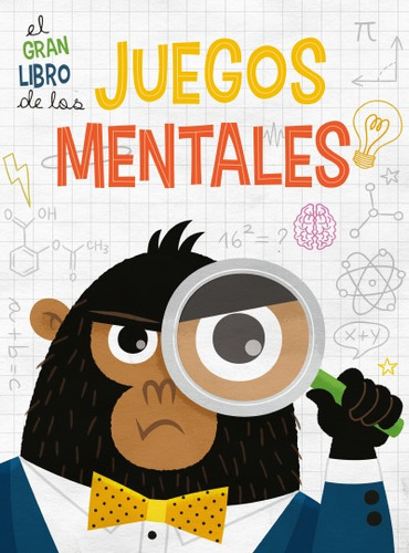 El Gran Libro De Los Juegos Mentales (tapa Dura) / Vv Kids