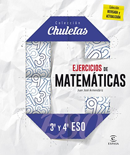 Ejercicios Matematicas 3º Y 4º Eso -chuletas-