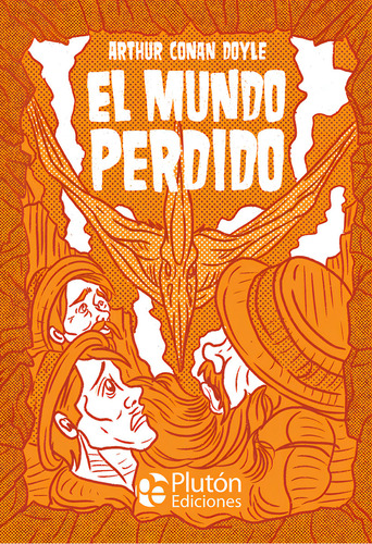 El Mundo Perdido, De An Doyle, Arthur. Editorial Pluton Ediciones, Tapa Dura En Español
