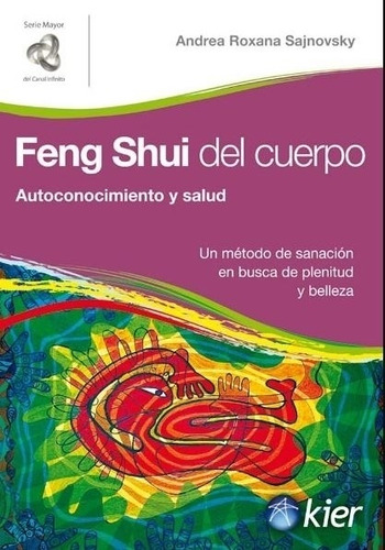 Feng Shui Del Cuerpo - Andrea Sajnovski