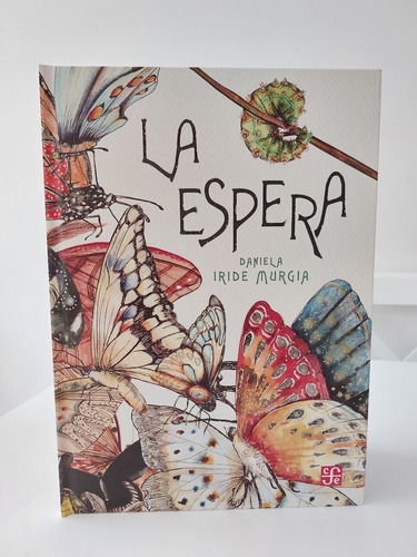 La Espera / Daniela Iride Murgia / Libro Infantil Fce