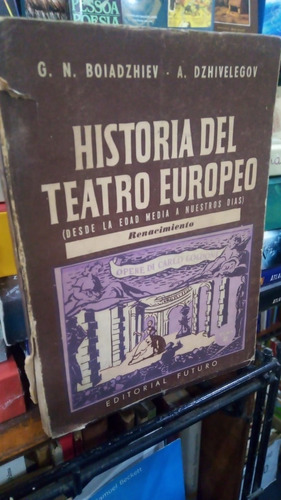 Boiadzhiev Dzhivelegov Historia Teatro Europeo 2 Renacimient