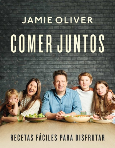 Comer Juntos - Jaime Olvier