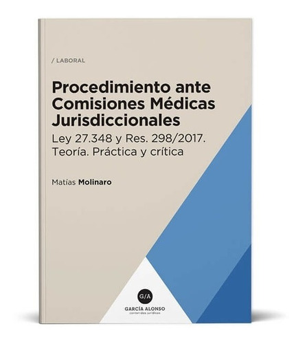 Procedimiento Ante Comisiones Médicas Jurisdiccionales 