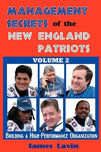 Management Secrets Of The New England Patriots Volume 2, De Lavin, James. Editorial Pointer Press, Tapa Blanda En Inglés