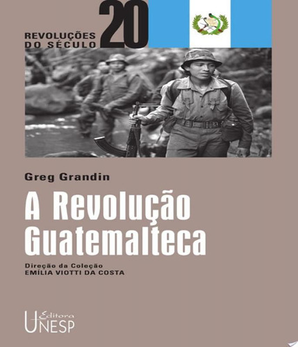 Livro A Revolução Guatemalteca