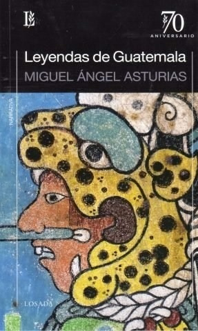 Leyendas De Guatemala - Asturias Miguel Angel (libro)
