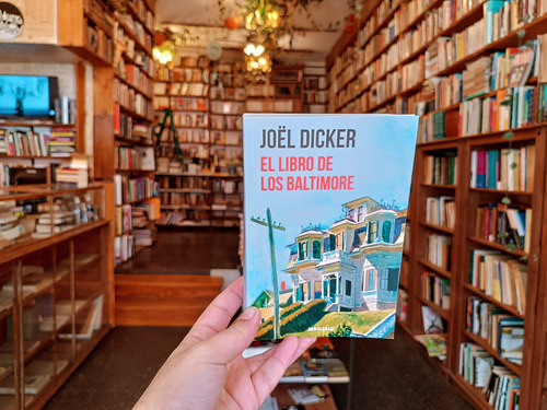 El Libro De Los Baltimore. Joël Dicker. 