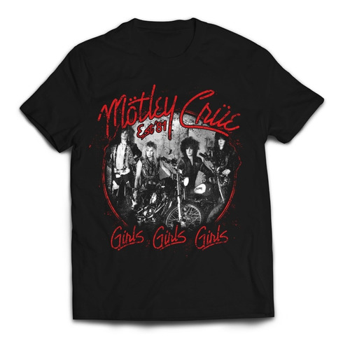 Camiseta Oficial Motley Crue Girls Girls Girls Rock Activity