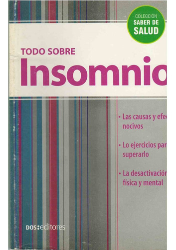 Todo Sobre Insomnio, De Romin. Editorial Dos Tintas Editores, Tapa Tapa Blanda En Español