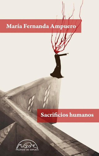 Sacrificios Humanos - Ampuero Maria Fernanda