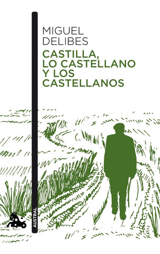 Libro Castilla, Lo Castellano Y Los Castellanos