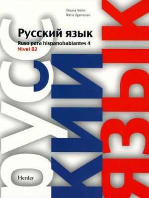 Libro Ruso Para Hispanohablantes 4 Nivel B2 Nvo
