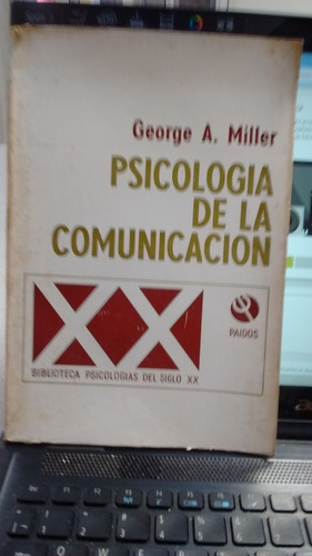 Psicologia De La Comunicacion George A, Miller