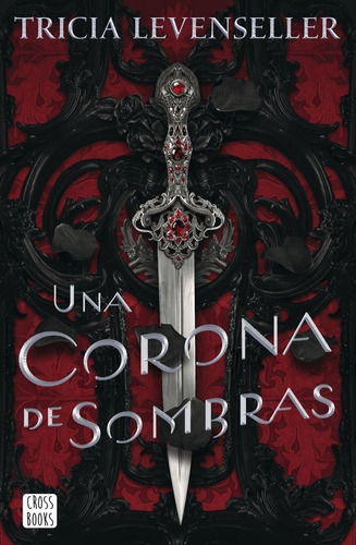 Libro Una Corona De Sombras