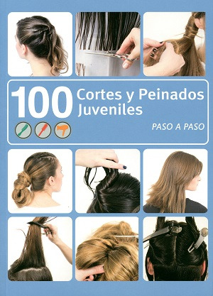 100 Cortes Y Peinados Juveniles